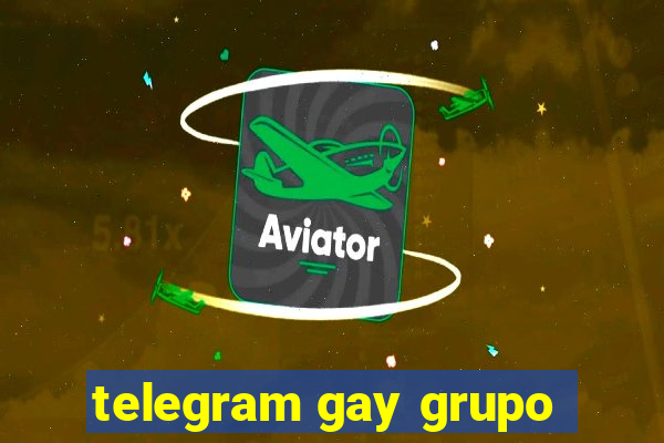 telegram gay grupo